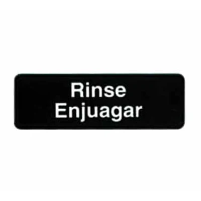 TableCraft 394552 9" x 3" Informational Sign - Rinse / Enjuagar